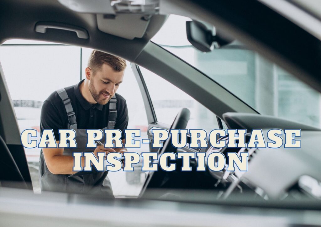 car pre purchase inspection