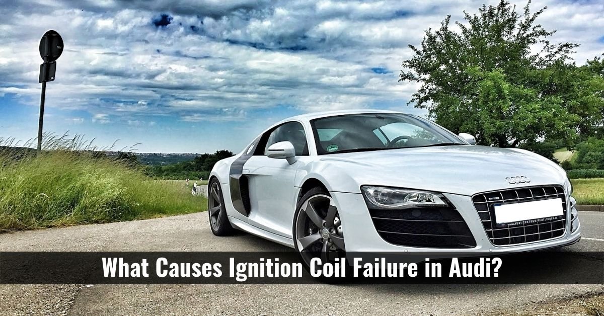 audi ignition coil failure